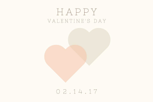 W Feb_14_2017_Happy Valentine’s Day